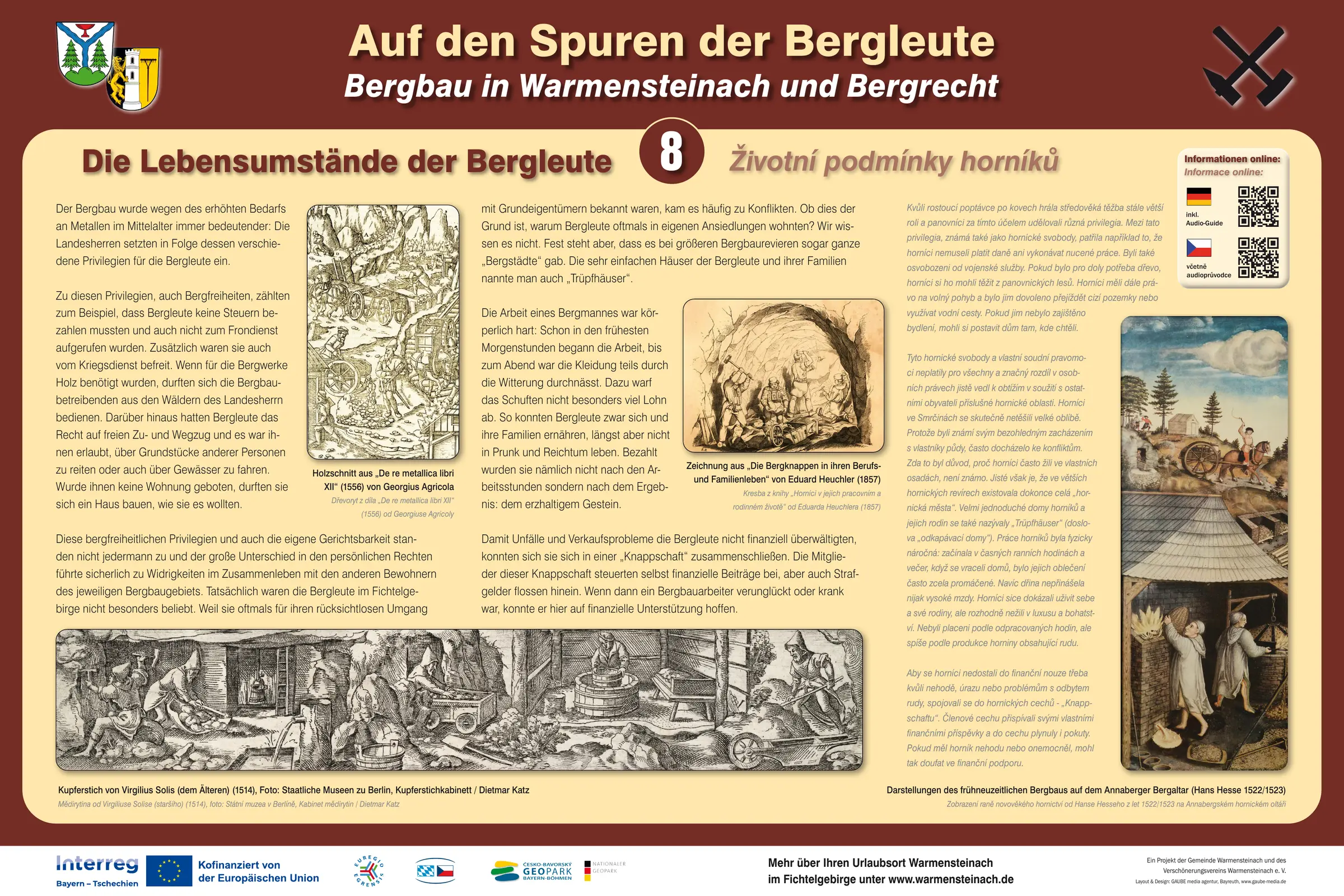 Die Tafel an der Station: Die Lebensumstände der Bergleute